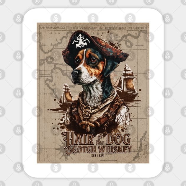 Hair of the dog, scotch whiskey; pirate; ship; map; alcohol; whiskey; dog Sticker by Be my good time